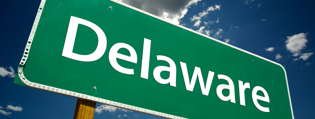 Delaware es uno de los mejores estados para crear tu LLC